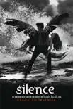 Silence synopsis, comments