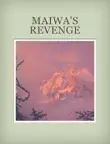 Maiwa's Revenge sinopsis y comentarios