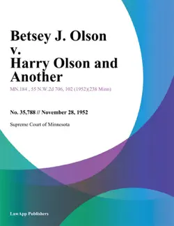 betsey j. olson v. harry olson and another imagen de la portada del libro