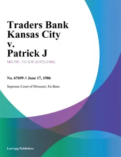 traders bank kansas city v. patrick j book cover image