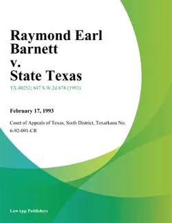 raymond earl barnett v. state texas book cover image