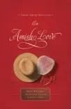 An Amish Love synopsis, comments