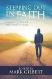 Stepping out in faith synopsis, comments