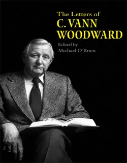 the letters of c. vann woodward book cover image