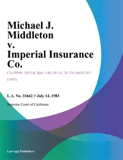 michael j. middleton v. imperial insurance co. book cover image