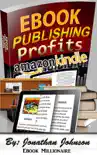 Ebook Publishing Profits synopsis, comments