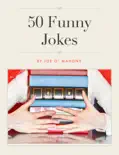 50 Funny Jokes book summary, reviews and download