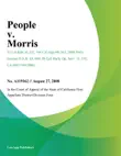 People v. Morris synopsis, comments