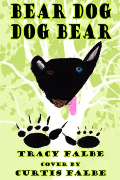 bear dog dog bear book cover image