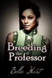 Breeding the Professor synopsis, comments