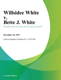willsidee white v. bette j. white imagen de la portada del libro
