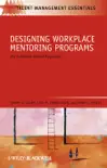 Designing Workplace Mentoring Programs synopsis, comments