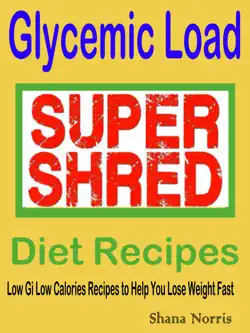 glycemic load: super shred diet recipes book cover image