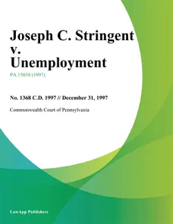 joseph c. stringent v. unemployment book cover image