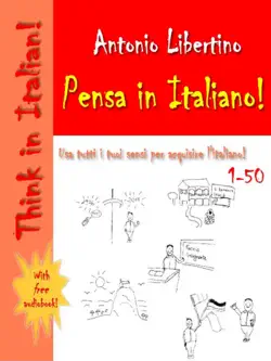 pensa in italiano! think in italian! carte 1-50 book cover image
