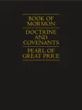 Book of Mormon | Doctrine and Covenants | Pearl of Great Price book summary, reviews and download