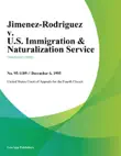 Jimenez-Rodriguez V. U.S. Immigration & Naturalization Service sinopsis y comentarios