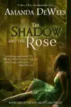 The Shadow and the Rose synopsis, comments