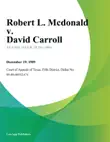 Robert L. Mcdonald v. David Carroll synopsis, comments
