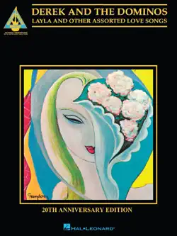 derek and the dominos - layla & other assorted love songs (songbook) book cover image