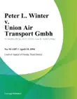 Peter L. Winter v. Union Air Transport Gmbh synopsis, comments