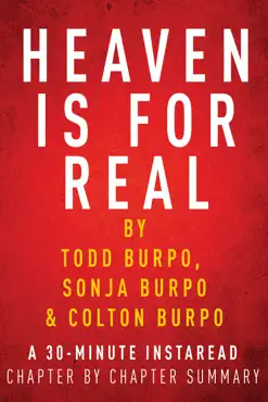 heaven is for real by todd burpo - a 30-minute chapter-by-chapter summary book cover image