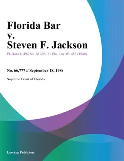 florida bar v. steven f. jackson imagen de la portada del libro