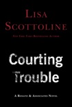 Courting Trouble book summary, reviews and downlod
