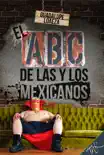 El ABC de las y los mexicanos synopsis, comments