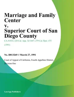 marriage and family center v. superior court of san diego county book cover image
