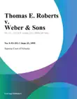 Thomas E. Roberts v. Weber & Sons sinopsis y comentarios