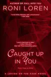 Caught up in You synopsis, comments
