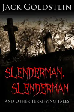 slenderman, slenderman - and other terrifying tales book cover image