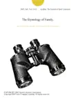 The Etymology of Family. sinopsis y comentarios
