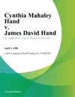 Cynthia Mahaley Hand v. James David Hand synopsis, comments