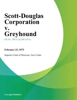 scott-douglas corporation v. greyhound book cover image