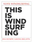 This Is Windsurfing synopsis, comments