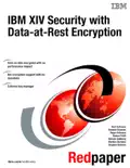 IBM XIV Security with Data-at-Rest Encryption reviews