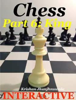 chess part 6: king book cover image