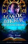 The Magic Mirror and the Seventh Dwarf synopsis, comments