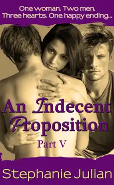 an indecent proposition part v book cover image