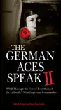 The German Aces Speak II synopsis, comments