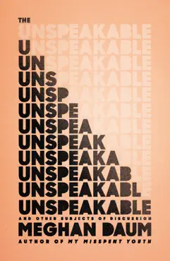 the unspeakable book cover image
