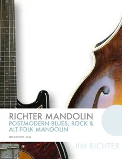 richter mandolin: postmodern blues, rock & alt-folk mandolin book cover image