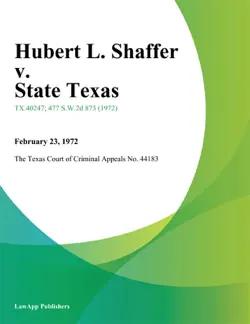 hubert l. shaffer v. state texas book cover image