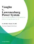Vaughn V. Lawrenceburg Power System synopsis, comments