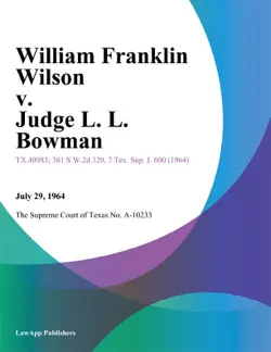 william franklin wilson v. judge l. l. bowman book cover image