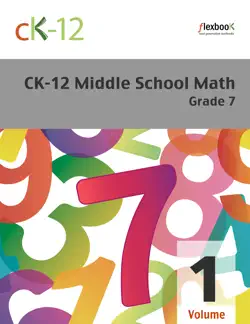 ck-12 middle school math - grade 7, volume 1 of 2 book cover image