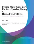 People State New York Ex Rel. Charles Finney v. Harold W. Follette synopsis, comments