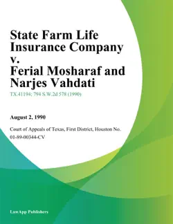 state farm life insurance company v. ferial mosharaf and narjes vahdati book cover image